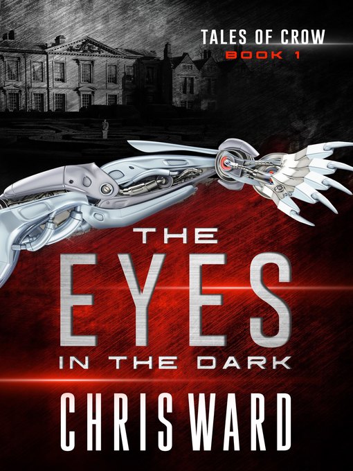 Title details for The Eyes in the Dark by Chris Ward - Available